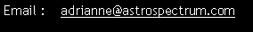Text Box: Email :    adrianne@astrospectrum.com 